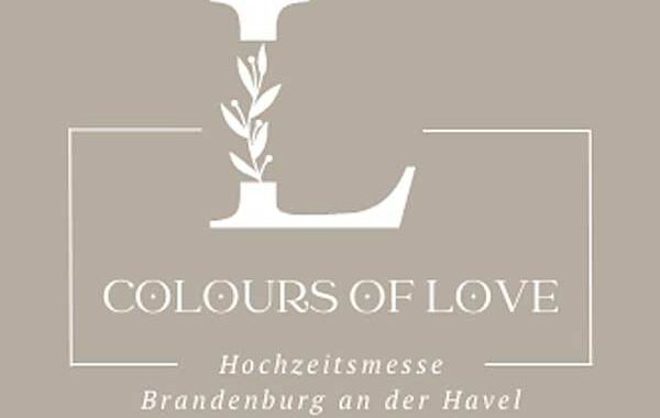 Colours of Love – Hochzeitsmesse in Brandenburg an der Havel